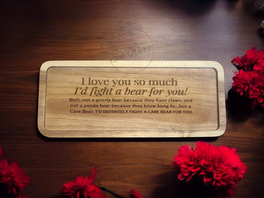 Trinket Tray - I'd Fight a Bear for You!